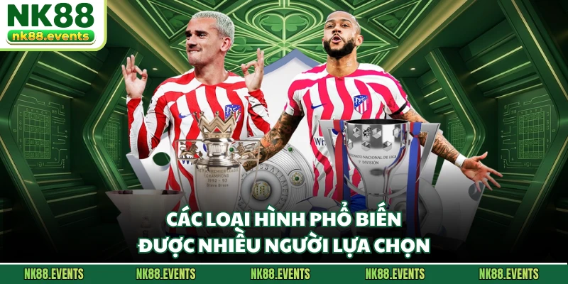 Các loại hình phổ biến được nhiều người lựa chọn