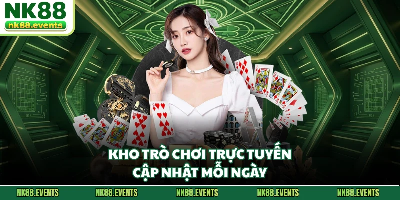 Kho trò chơi trực tuyến cập nhật mỗi ngày