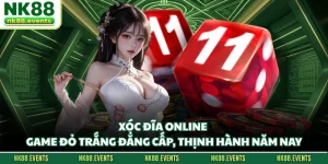 Xóc Đĩa Online - Game Đỏ Trắng Đẳng Cấp, Thịnh Hành Năm Nay